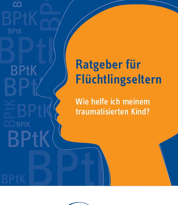 Wie helfe ich meinem traumatisiertem Kind? – Neuer Ratgeber in verschiedenen Sprachen